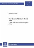 The Queen of Sheba's Round Table