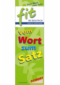 FIT in Deutsch - Lesen & verstehen, Vom Wort zum Satz - Grünenfelder, Sybille