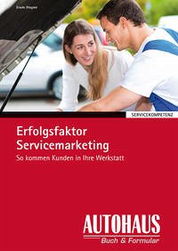 Erfolgsfaktor Servicemarketing