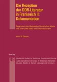 Die Rezeption der DDR-Literatur in Frankreich II: Dokumentation