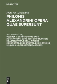 Cover De posteritate Caini. De gigantibus. Quod deus sit immutabilis. De agricultura. De plantatione. De ebrietate. De sobrietate. De confusione linguarum. De migratione Abrahami
