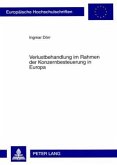 Verlustbehandlung im Rahmen der Konzernbesteuerung in Europa