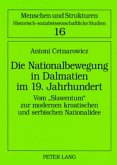 Die Nationalbewegung in Dalmatien im 19. Jahrhundert