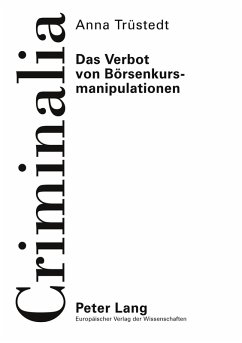 Das Verbot von Börsenkursmanipulationen - Trüstedt, Anna