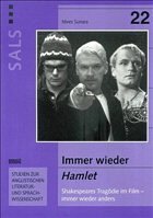 Immer wieder 'Hamlet'. Shakespeares Tragödie im Film - immer wieder anders - Sunara, Nives