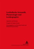 Lexikalische Semantik, Phraseologie und Lexikographie