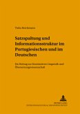 Satzspaltung und Informationsstruktur im Portugiesischen und im Deutschen
