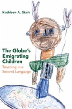 The Globe's Emigrating Children - Stark, Kathleen A.
