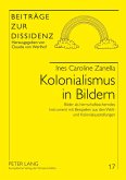 Kolonialismus in Bildern