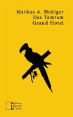 Das TamTam Grand Hotel