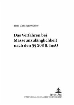 Das Verfahren bei Masseunzulänglichkeit nach den 208 ff. InsO - Walther, Timo Christian