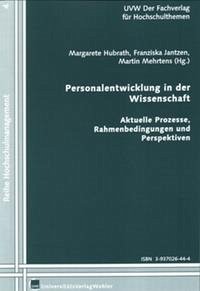 Personalentwicklung in der Wissenschaft - Hubrath, Margarete, Franziska Jantzen und Martin Mehrtens