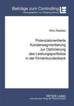 Cover Potenzialorientierte Kundensegmentierung zur Optimierung des Leistungsportfolios in der Firmenkundenbank