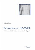 Sexarbeiter und HIV/Aids