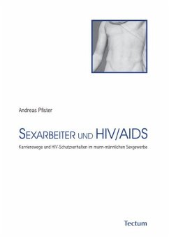 Sexarbeiter und HIV/Aids - Pfister, Andreas