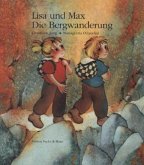Lisa und Max. Das liechtensteinische Bilderbuch / Lisa und Max. Die Bergwanderung