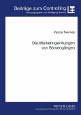 Die Marketingwirkungen von Börsengängen Die Marketingwirkungen von Börsengängen