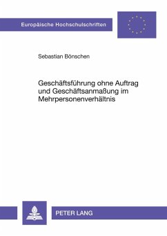 Cover Geschäftsführung ohne Auftrag und Geschäftsanmaßung im Mehrpersonenverhältnis
