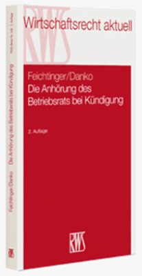 Cover Die Anhörung des Betriebsrats bei Kündigung