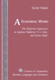 A Flowering Word