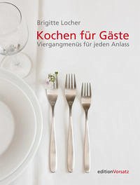 Kochen für Gäste