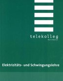 Elektrizitäts- und Schwingungslehre