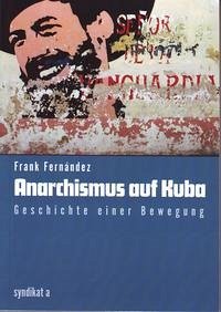 Anarchismus auf Kuba