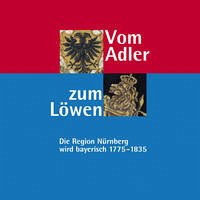 Vom Adler zum Löwen - Diefenbacher, Michael; Rechter, Gerhard