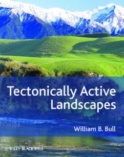 Tectonically Active Landscapes - Bull, William B.