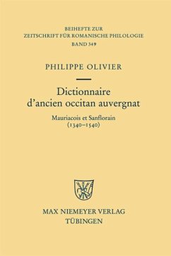 Dictionnaire d'ancien occitan auvergnat - Olivier, Philippe