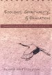 Ecology, Spirituality, and Education - Bild 1