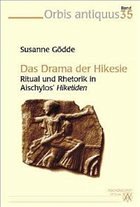 Das Drama der Hikesie - Gödde, Susanne