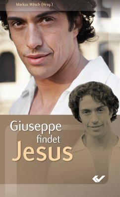 Giuseppe findet Jesus - Markus Wäsch