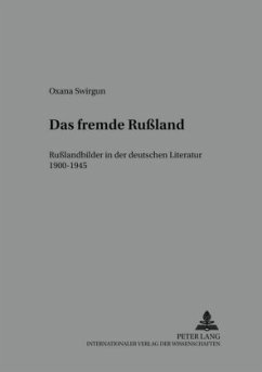 Das fremde Rußland - Swirgun, Oxana