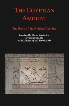 The Egyptian Amduat - Abt, Theodor; Hornung, Erik