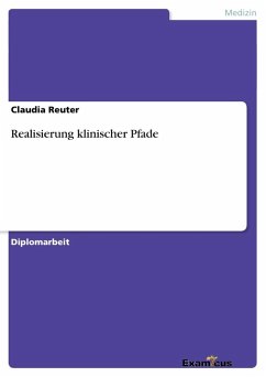 Realisierung klinischer Pfade - Reuter, Claudia
