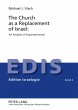 The Church as a Replacement of Israel:... - Bild 1