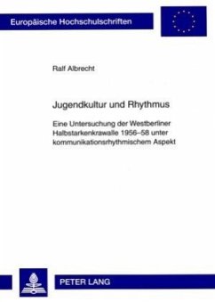 Jugendkultur und Rhythmus - Albrecht, Ralf