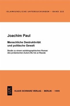 Menschliche Destruktivität und politische Gewalt - Paul, Joachim