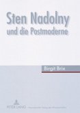 Sten Nadolny und die Postmoderne Sten Nadolny und die Postmoderne