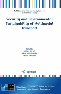 Security and Environmental Sustainability of Multimodal Transport - Bell, Michael / Hosseinloo, Solmaz Haji / Kanturska, Urszula (Hrsg.)