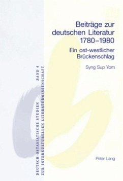 Beiträge zur deutschen Literatur 1780-1980 - Yom, Syng S.