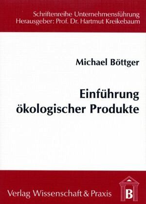 Einführung ökologischer Produkte. Einführung ökologischer Produkte.