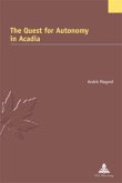The Quest for Autonomy in Acadia