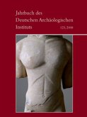 2008 / Jahrbuch des Deutschen Archäologischen Instituts Band 123 2008 / Jahrbuch des Deutschen Archäologischen Instituts Band 123