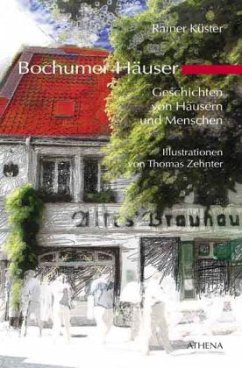 Bochumer Häuser - Küster, Rainer