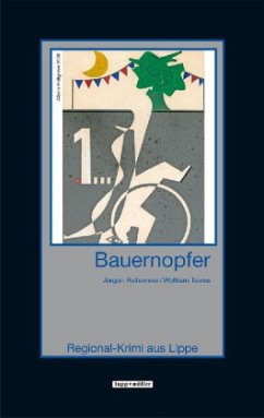 Bauernopfer / Regional-Krimi aus Lippe Bd.9 - Reitemeier, Jürgen; Tewes, Wolfram