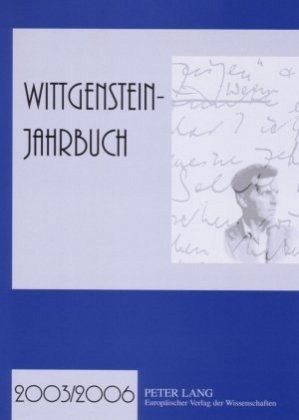 Wittgenstein-Jahrbuch 2003/2006 Wittgenstein-Jahrbuch 2003/2006