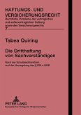 Die Dritthaftung von Sachverständigen