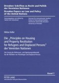 Die &quote;Principles on Housing and Property Restitution for Refugees and Displaced Persons&quote; der Vereinten Nationen